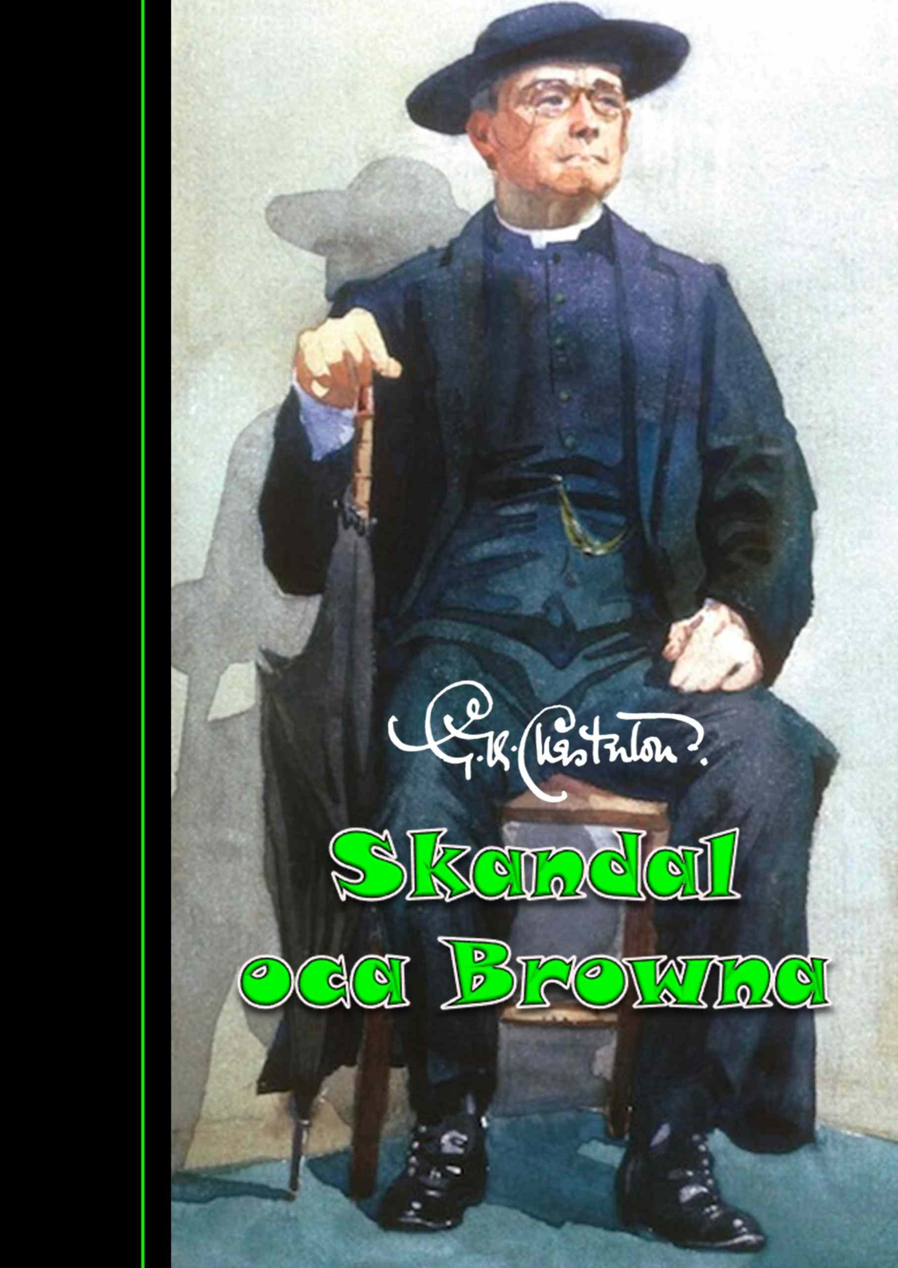GKC-5-Skandal-oca-Browna